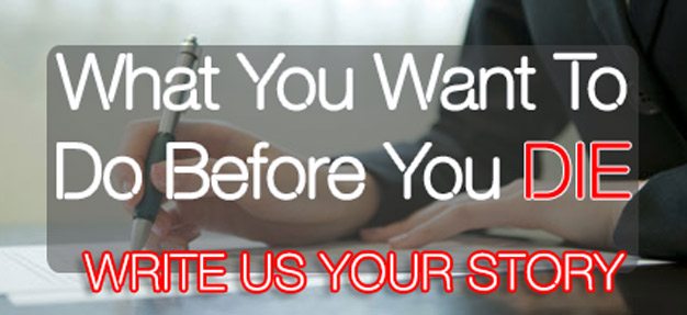 What You Want To Do Before You Die