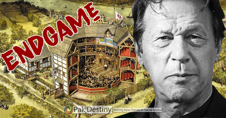 Shakespearean theatre is set -- Endgame is approaching but Imran Khan still defiant?