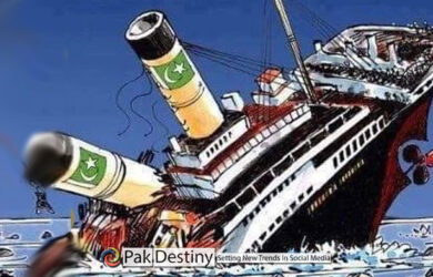 Is Pakistan a Titanic heading it's imminent end?